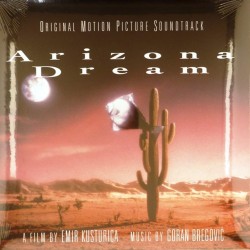 Пластинка Goran Bregović Arizona Dream. Original Motion Picture Soundtrack